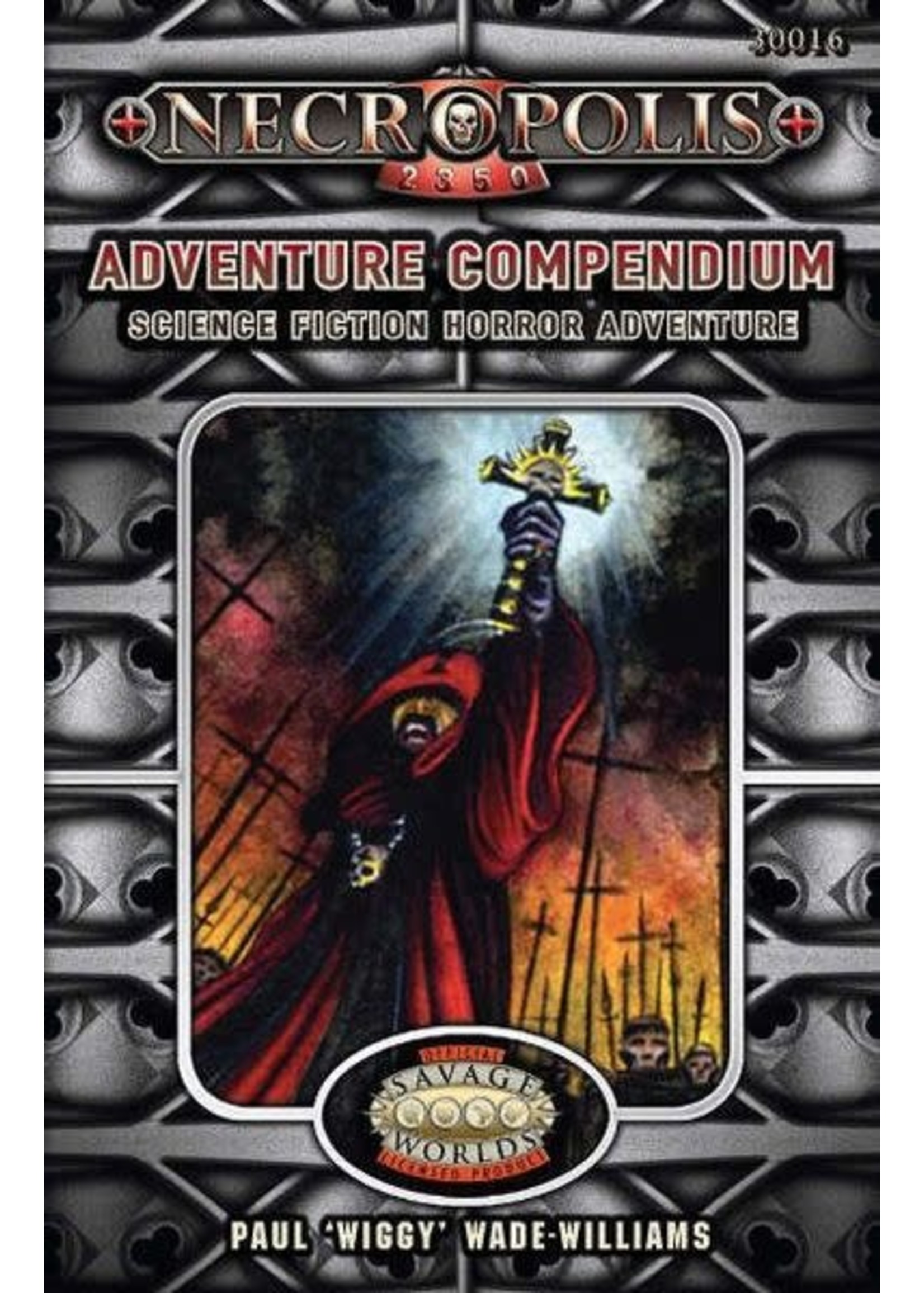 Cubicle 7 Savage Worlds: Adventure Compendium - Necropolis 2350