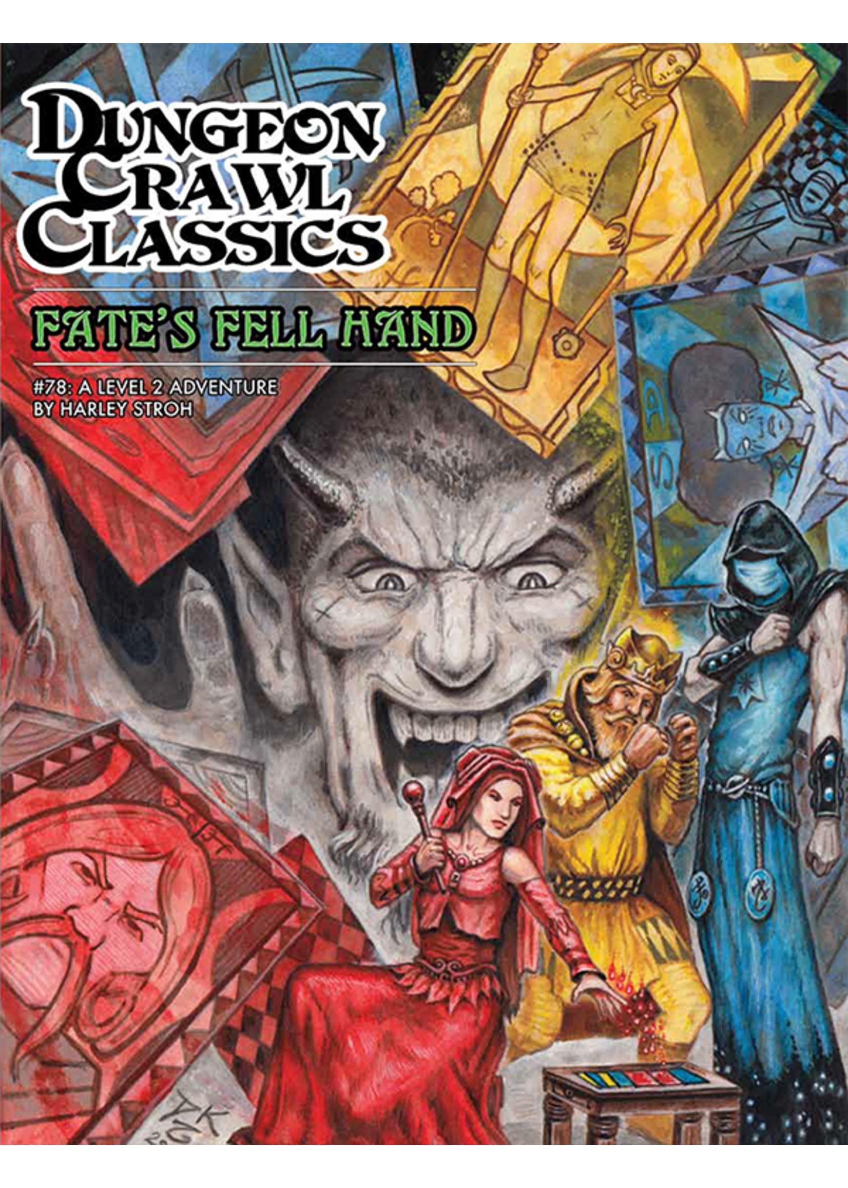 Goodman Games DCC Adventures: #78 Fate's Fell Hand