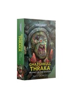 Games Workshop Ghazghkull Thraka Prophet of the Waaagh! (Paperback)