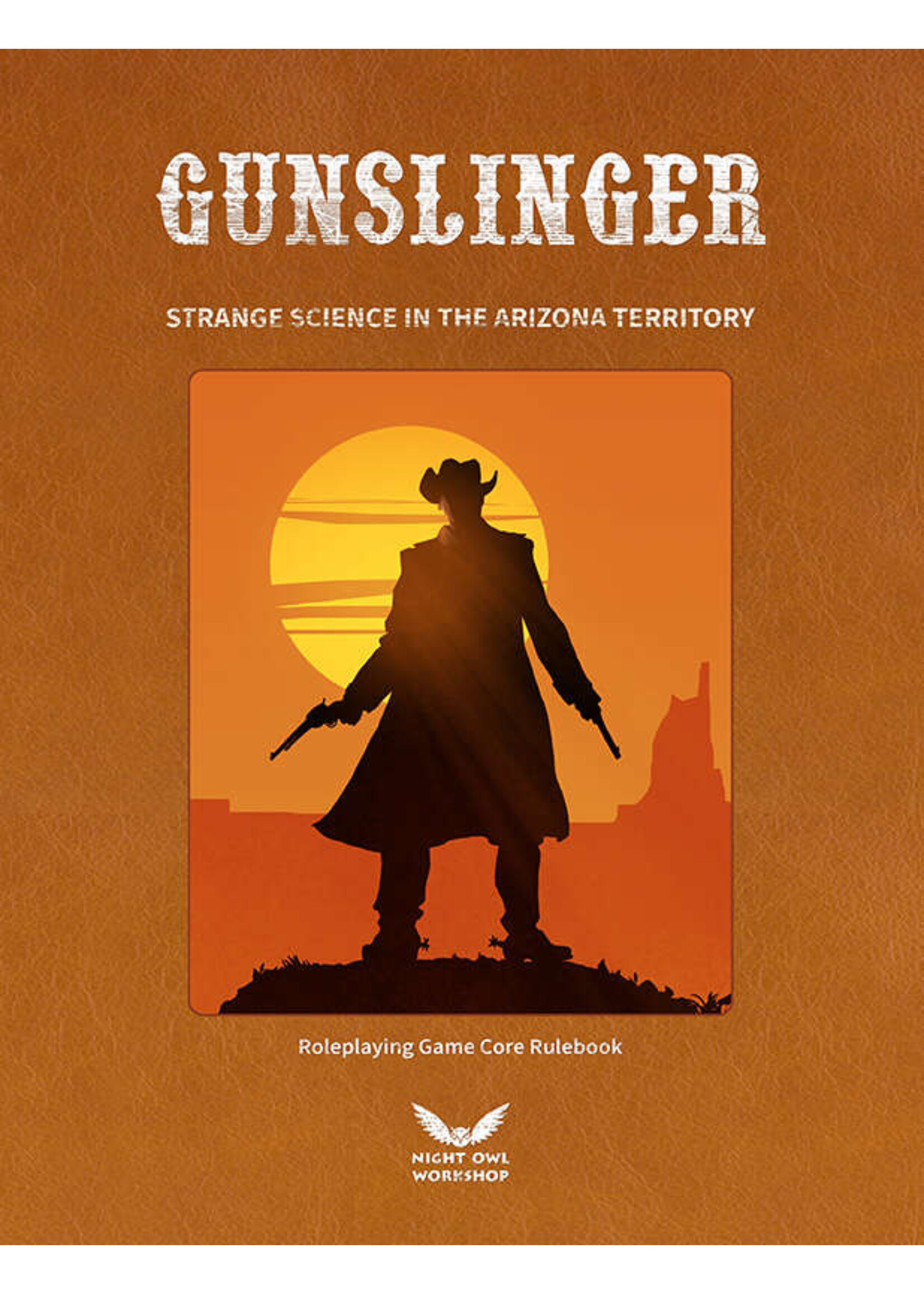 Night Owl Workshop Gunslinger RPG