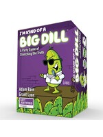 Left Justified Studio I'm Kind Of A Big Dill