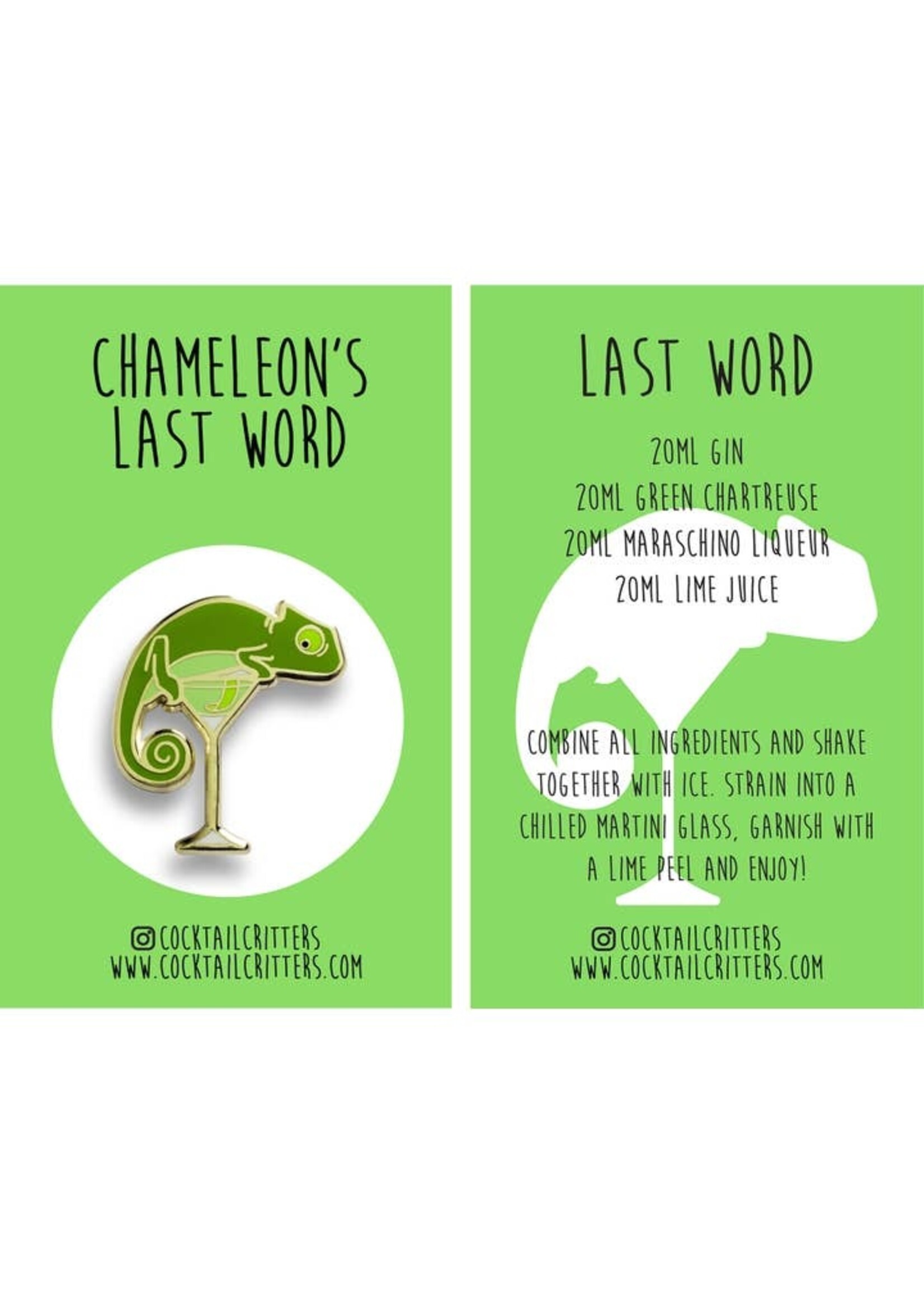 Cocktail Critters Chameleon's Last Word Pin