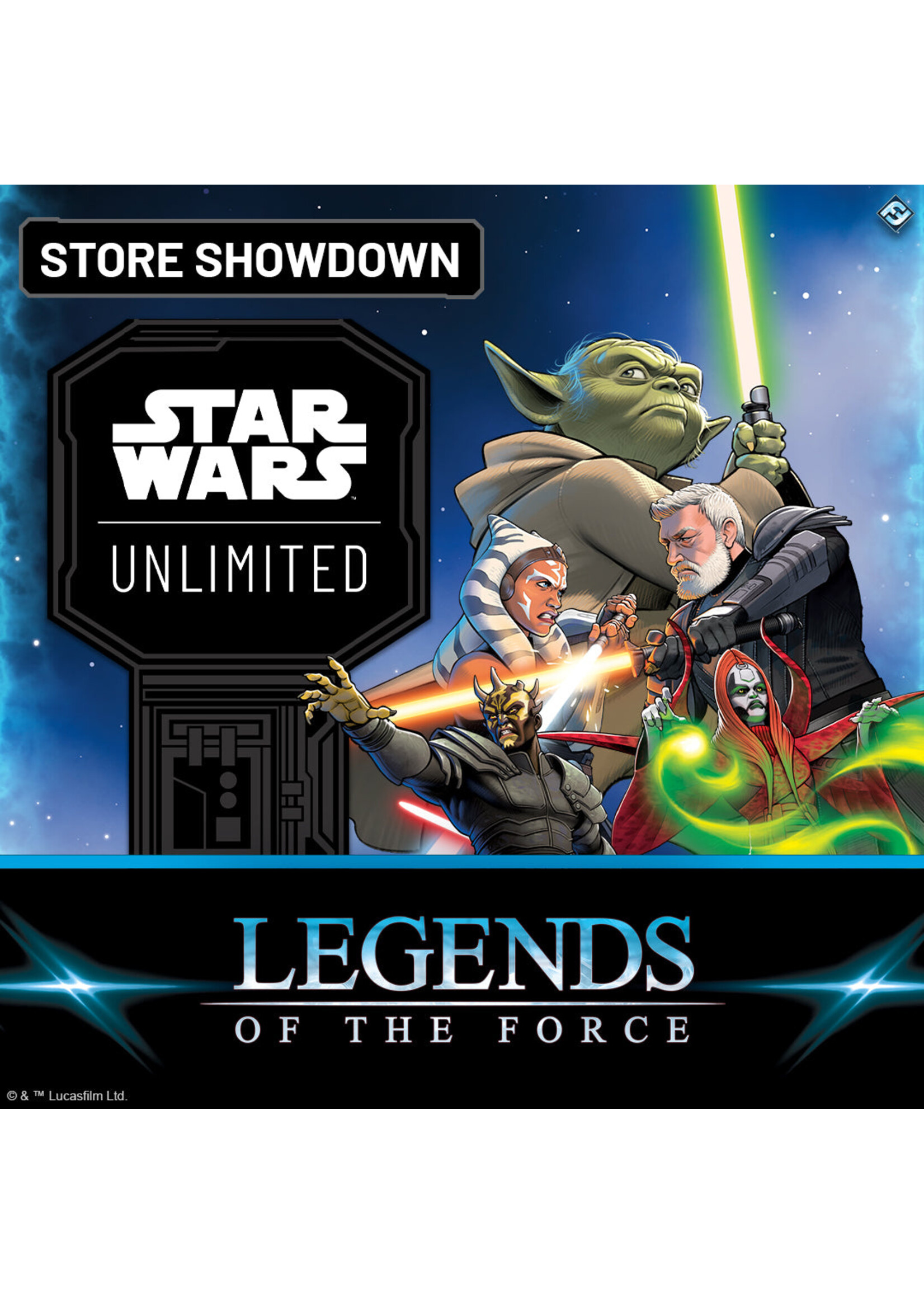 Star Wars Unlimited: Legends of the Force Store Showdown 10/24