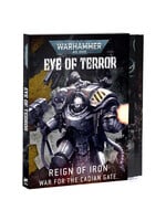 Games Workshop Eye of Terror: Reign of Iron - War for the Cadian Gate