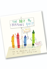 The Day the Crayons Quit