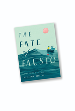 The Fate of Fausto:  A Painted Fable