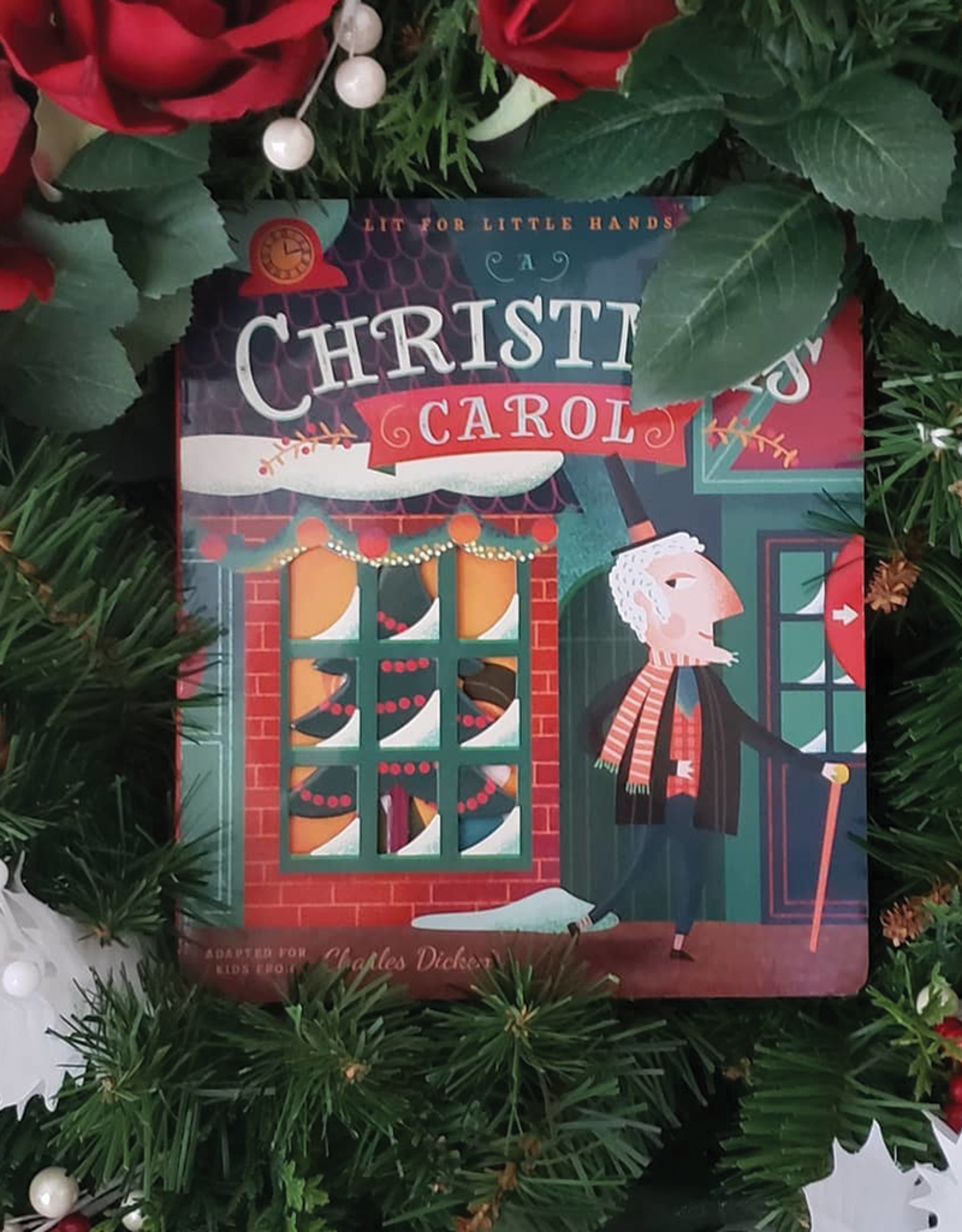 A Christmas Carol:  Lit for Little Hands