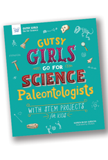 Gutsy Girls Go For Science: Paleontologists