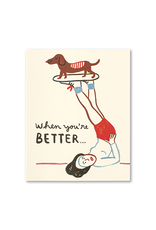 "When You're Better" Card