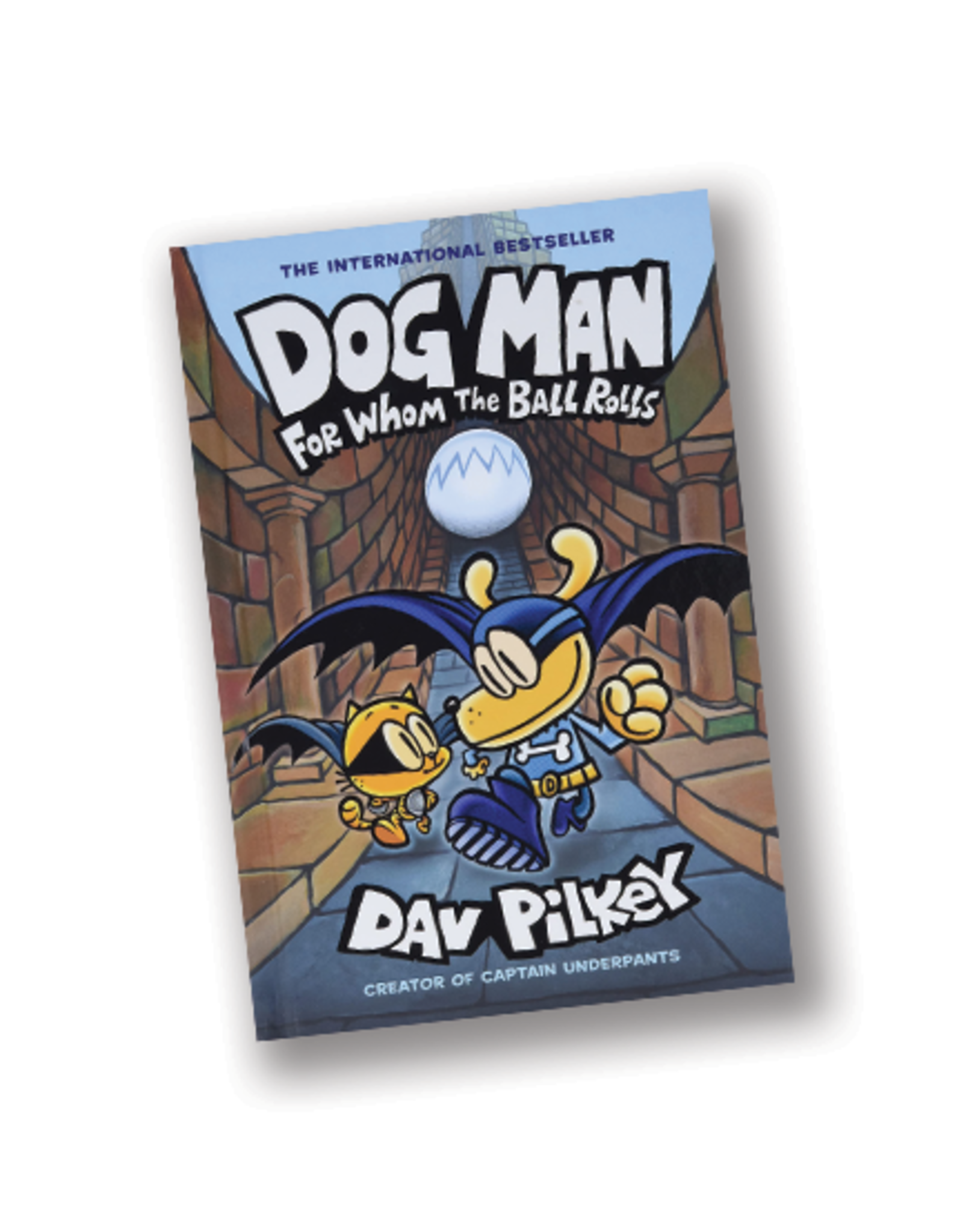 Dog Man: For Whom the Ball Rolls Graphic Novel #7