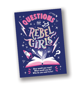 Questions for Rebel Girls