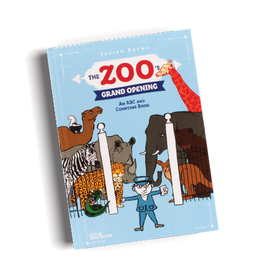 The Zoo's Grand Opening:  ABC and Counting Book