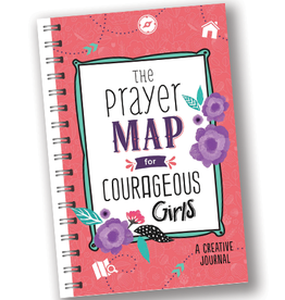 The Prayer Map for Courageous Girls:  A Creative Journal