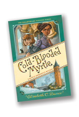 Cold-Blooded Myrtle (Myrtle Hardcastle Mystery #3)