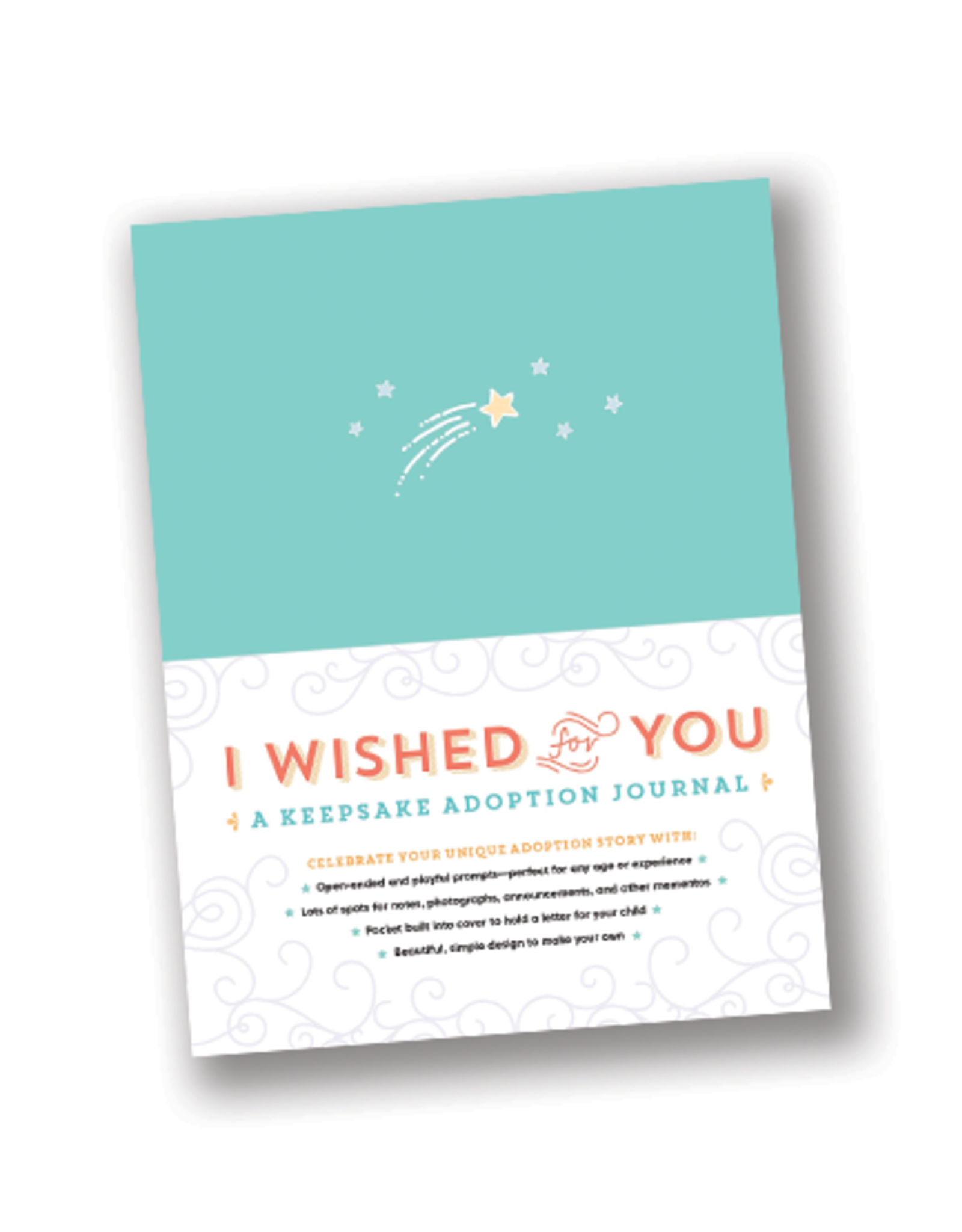 I Wished For You:  A Keepsake Adoption Journal