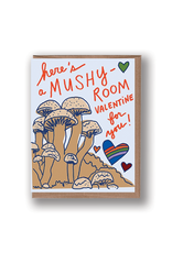 Here's A Mushy-room Valentine Card