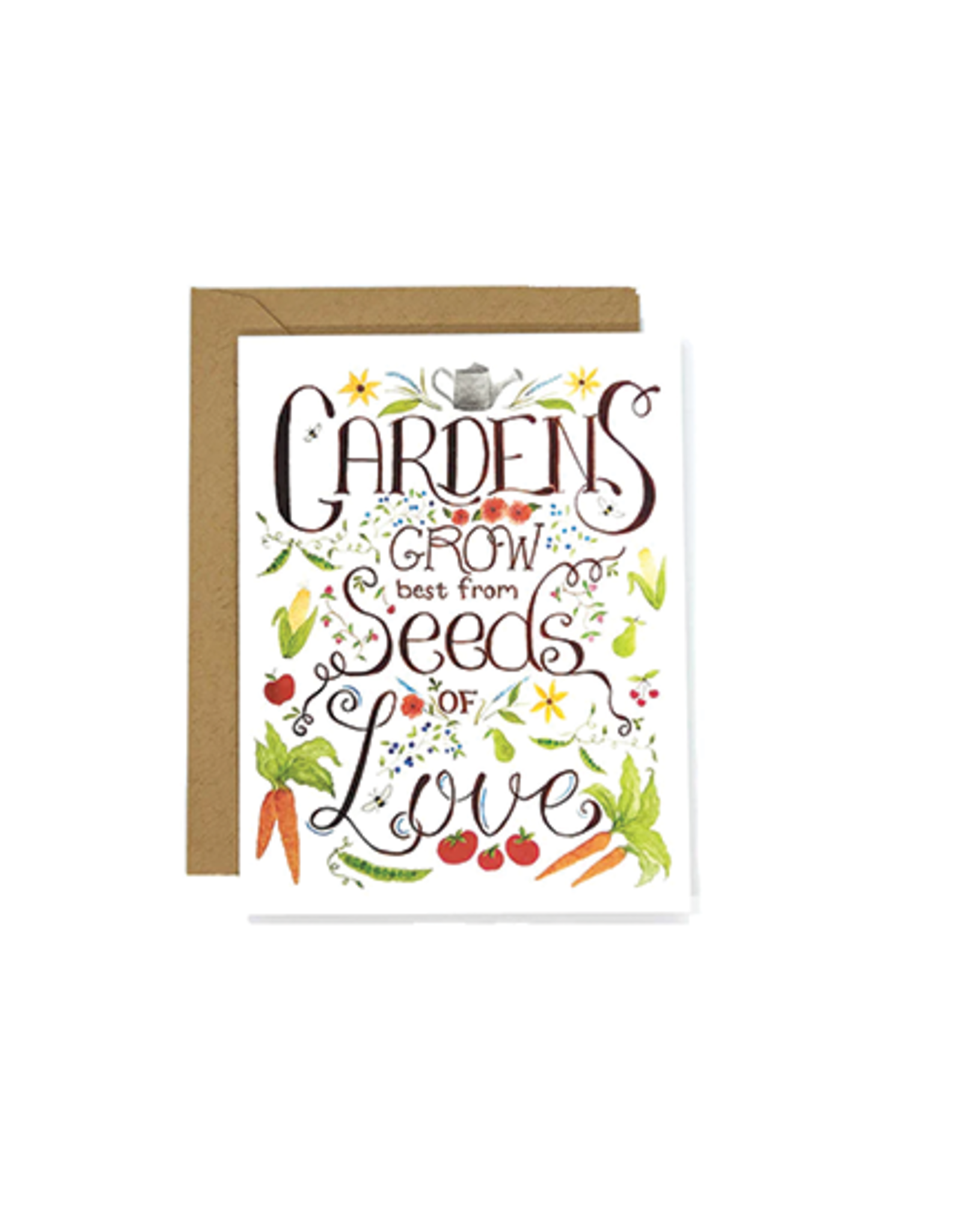 Gardens Grow Best from Seeds of Love Blank Card - The Bee's Knees