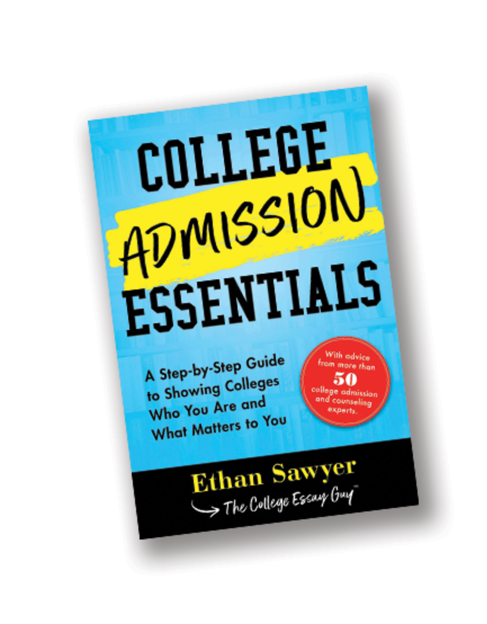 College Admission Essentials