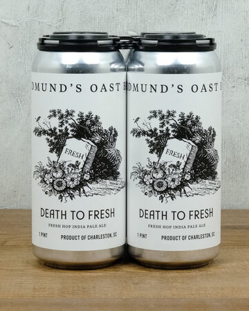 Edmunds Oast Death To Fresh Fresh Hop IPA 4pk