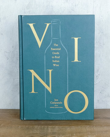 VINO: THE ESSENTIAL GUIDE TO REAL ITALIAN WINE