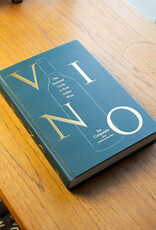 VINO: THE ESSENTIAL GUIDE TO REAL ITALIAN WINE