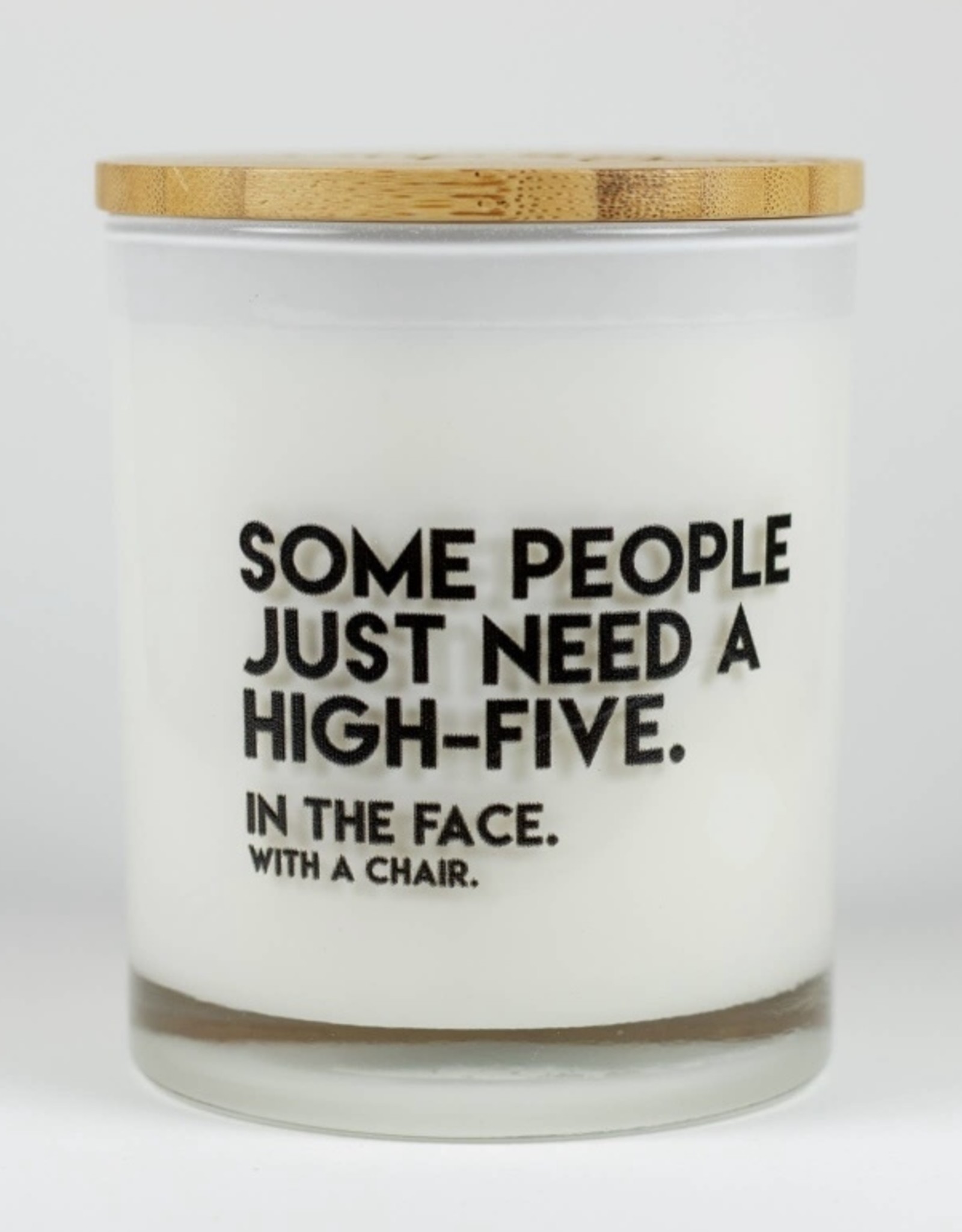 Some People Need A High Five Candle