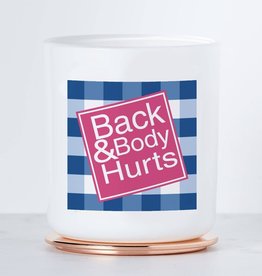 Back & Body Hurts Candle