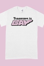 TN is Gay Tee