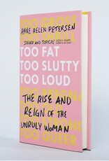 Too Fat, Too Slutty, Too Loud Book