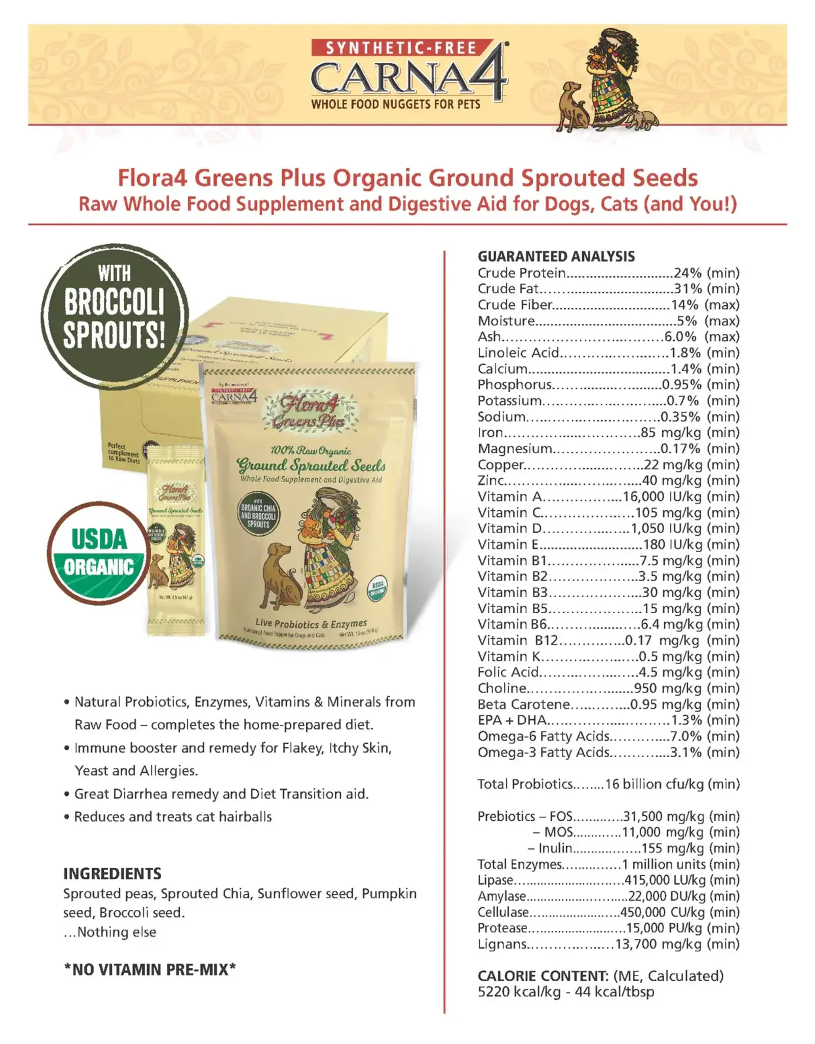 CARNA4 CARNA4 FLORA4 SPOUTED SEEDS GREENS PLUS