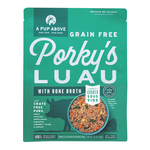 A Pup Above Porky's Luau (*Frozen Products for In-Store Pickup Only. *)