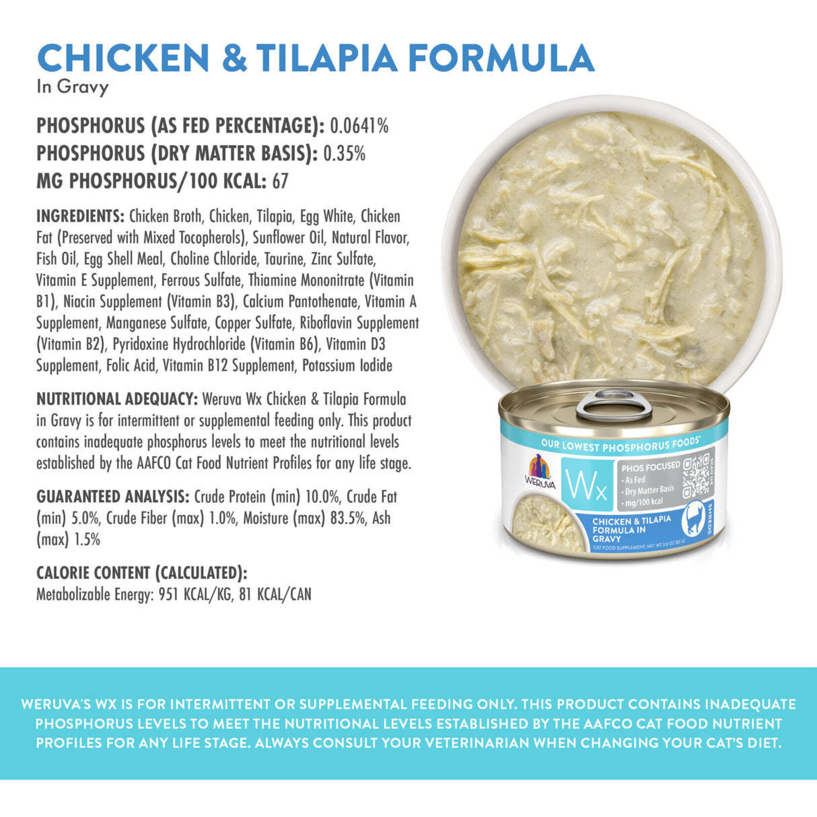 Weruva Wx Phos Focused Chicken & Tilapia Formula in Gravy