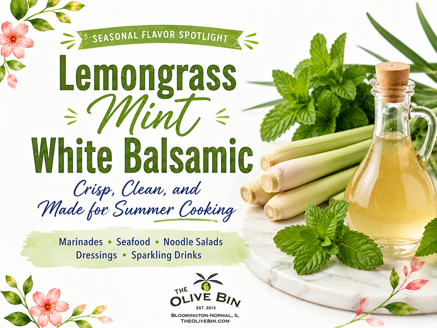 Lemongrass Mint White Balsamic: Crisp, Clean, and Made for Summer Cooking