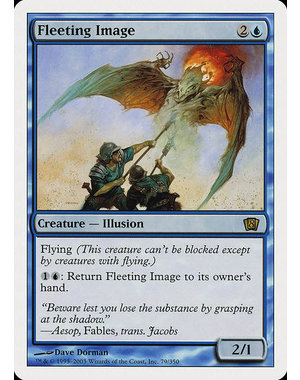 Magic: The Gathering Fleeting Image (079) Damaged