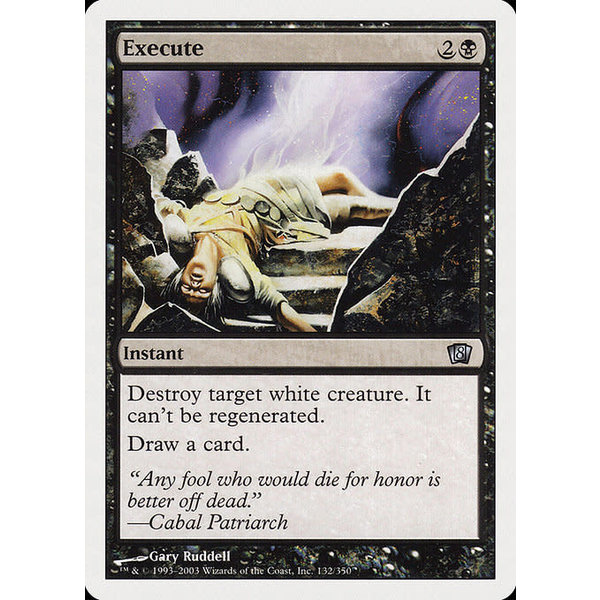 Magic: The Gathering Execute (132) Lightly Played