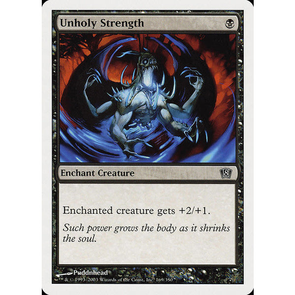 Magic: The Gathering Unholy Strength (169) Lightly Played