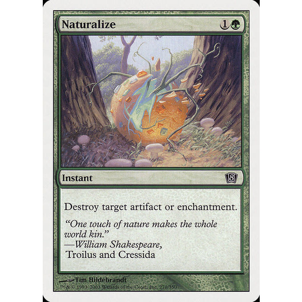 Magic: The Gathering Naturalize (270) Lightly Played Foil