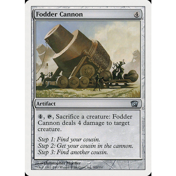 Magic: The Gathering Fodder Cannon (302) Lightly Played