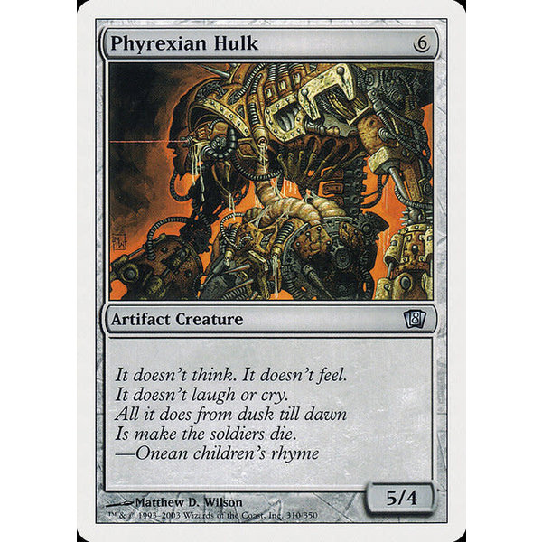 Magic: The Gathering Phyrexian Hulk (310) Lightly Played