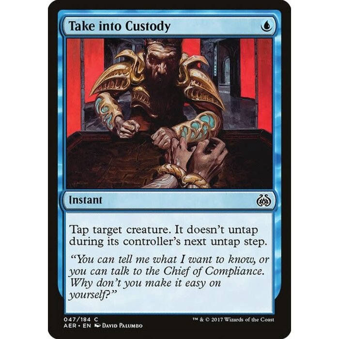 Magic: The Gathering Take into Custody (047) Lightly Played