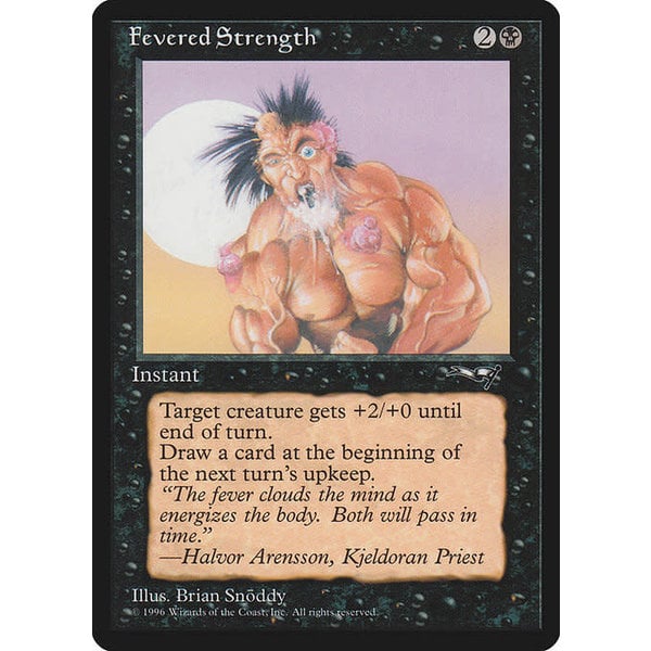 Magic: The Gathering Fevered Strength (Foaming at Mouth) (50b) Moderately Played