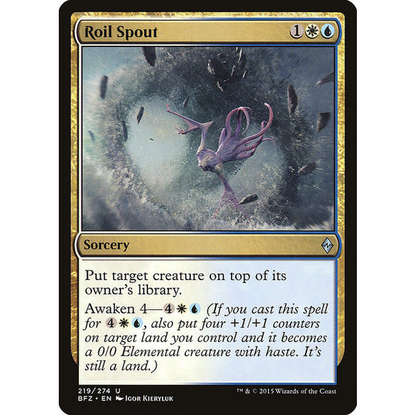 Magic: The Gathering Roil Spout (219) Moderately Played