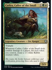 Magic: The Gathering Cadira, Caller of the Small (269) Near Mint
