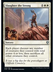 Magic: The Gathering Slaughter the Strong (043) Near Mint Foil