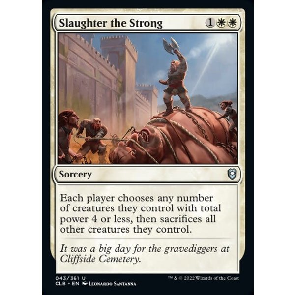 Magic: The Gathering Slaughter the Strong (043) Near Mint Foil