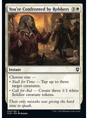 Magic: The Gathering You're Confronted by Robbers (053) Near Mint