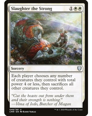Magic: The Gathering Slaughter the Strong (048) Near Mint