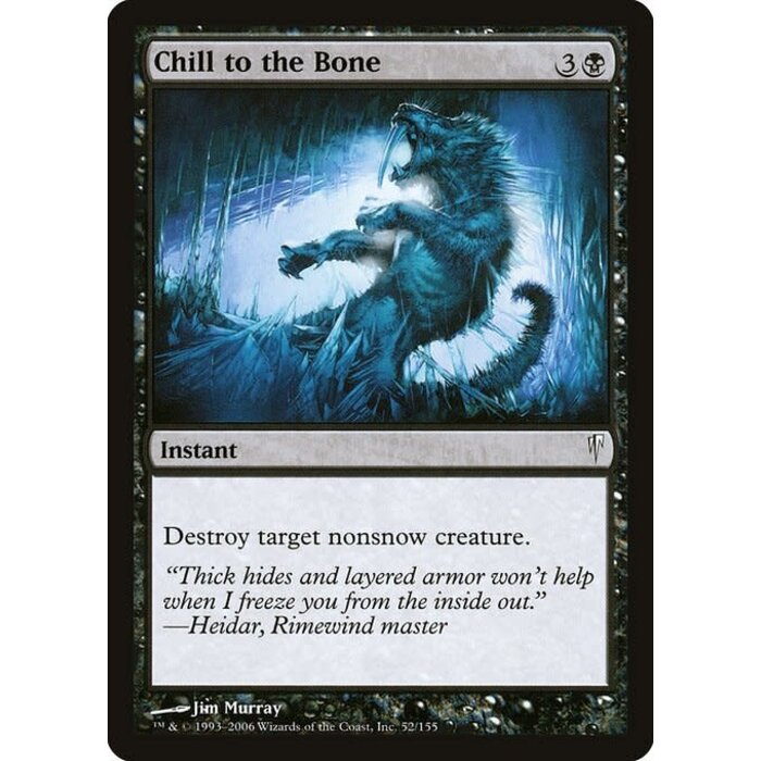Magic: The Gathering Chill to the Bone (052) Heavily Played