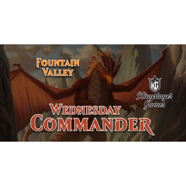 Event 10/26 Fountain Valley Wednesday Casual Commander
