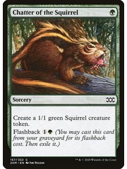 Magic: The Gathering Chatter of the Squirrel (157) Near Mint